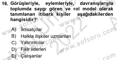 Kurumiçi Halkla İlişkiler Dersi Ara Sınavı Deneme Sınav Soruları 16. Soru