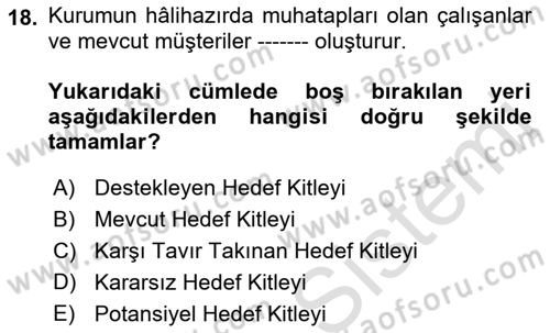 Kurumiçi Halkla İlişkiler Dersi Ara Sınavı Deneme Sınav Soruları 18. Soru