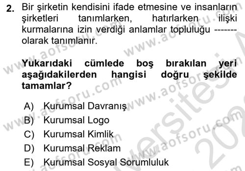 Kurumiçi Halkla İlişkiler Dersi Ara Sınavı Deneme Sınav Soruları 2. Soru