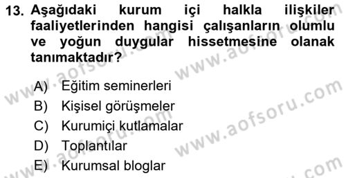 Kurumiçi Halkla İlişkiler Dersi 2022 - 2023 Yılı Yaz Okulu Sınav Soruları 13. Soru