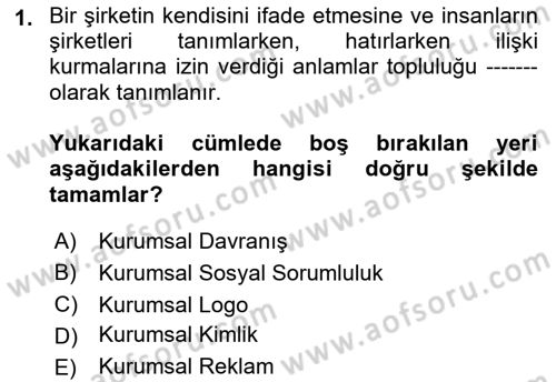 Kurumiçi Halkla İlişkiler Dersi 2023 - 2024 Yılı (Vize) Ara Sınav Soruları 1. Soru