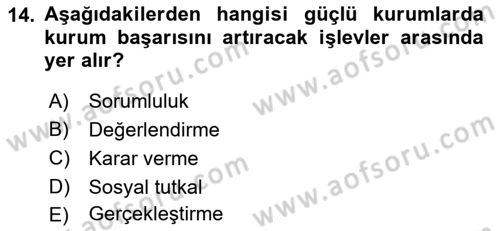 Kurumiçi Halkla İlişkiler Dersi 2023 - 2024 Yılı (Vize) Ara Sınav Soruları 14. Soru