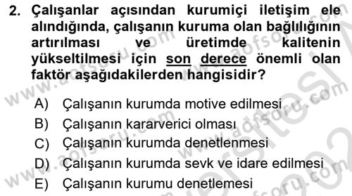 Kurumiçi Halkla İlişkiler Dersi 2023 - 2024 Yılı (Vize) Ara Sınav Soruları 2. Soru