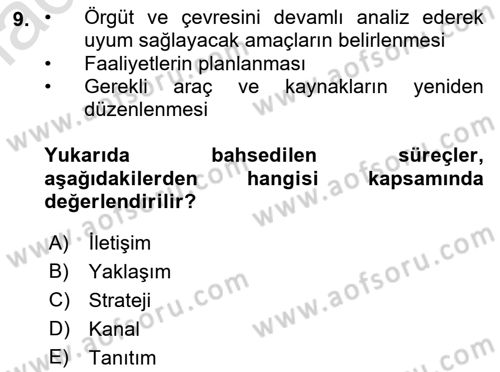 Kurumiçi Halkla İlişkiler Dersi 2023 - 2024 Yılı (Vize) Ara Sınav Soruları 9. Soru