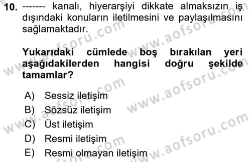 Kurumiçi Halkla İlişkiler Dersi 2023 - 2024 Yılı (Final) Dönem Sonu Sınav Soruları 10. Soru