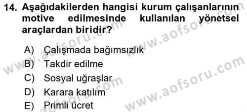 Kurumiçi Halkla İlişkiler Dersi 2023 - 2024 Yılı (Final) Dönem Sonu Sınav Soruları 14. Soru
