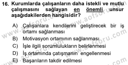 Kurumiçi Halkla İlişkiler Dersi 2023 - 2024 Yılı Yaz Okulu Sınav Soruları 16. Soru