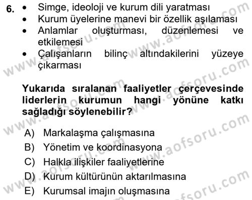 Kurumiçi Halkla İlişkiler Dersi 2023 - 2024 Yılı Yaz Okulu Sınav Soruları 6. Soru