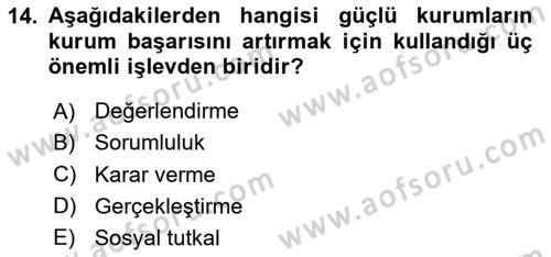 Kurumiçi Halkla İlişkiler Dersi 2024 - 2025 Yılı (Vize) Ara Sınav Soruları 14. Soru