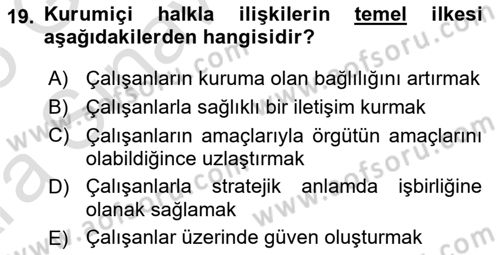 Kurumiçi Halkla İlişkiler Dersi Ara Sınavı Deneme Sınav Soruları 19. Soru