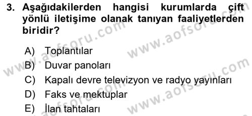 Kurumiçi Halkla İlişkiler Dersi Ara Sınavı Deneme Sınav Soruları 3. Soru