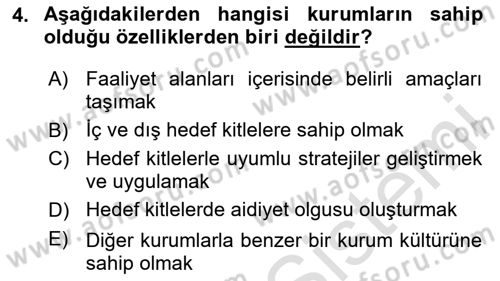 Kurumiçi Halkla İlişkiler Dersi Ara Sınavı Deneme Sınav Soruları 4. Soru