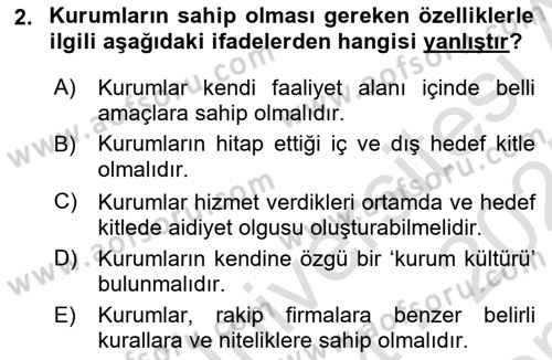 Kurumiçi Halkla İlişkiler Dersi 2024 - 2025 Yılı (Final) Dönem Sonu Sınav Soruları 2. Soru