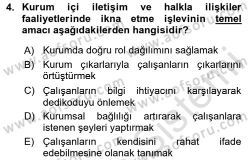 Kurumiçi Halkla İlişkiler Dersi 2024 - 2025 Yılı (Final) Dönem Sonu Sınav Soruları 4. Soru