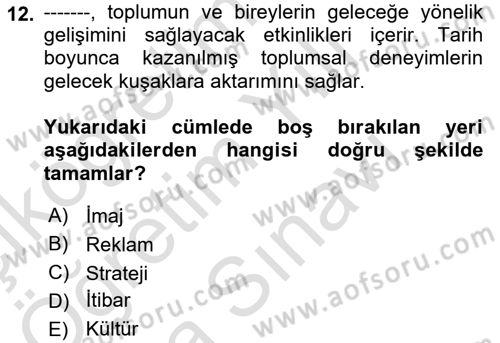 Kurumiçi Halkla İlişkiler Dersi 2025 - 2026 Yılı (Vize) Ara Sınav Soruları 12. Soru