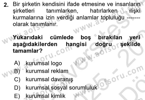 Kurumiçi Halkla İlişkiler Dersi 2025 - 2026 Yılı (Vize) Ara Sınav Soruları 2. Soru