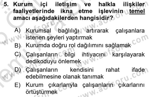 Kurumiçi Halkla İlişkiler Dersi 2025 - 2026 Yılı (Vize) Ara Sınav Soruları 5. Soru