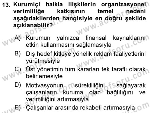 Kurumiçi Halkla İlişkiler Dersi 2025 - 2026 Yılı (Final) Dönem Sonu Sınav Soruları 13. Soru