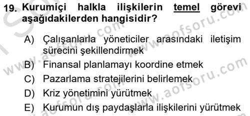 Kurumiçi Halkla İlişkiler Dersi 2025 - 2026 Yılı (Final) Dönem Sonu Sınav Soruları 19. Soru