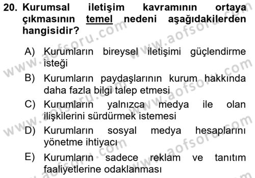 Kurumiçi Halkla İlişkiler Dersi 2025 - 2026 Yılı (Final) Dönem Sonu Sınav Soruları 20. Soru