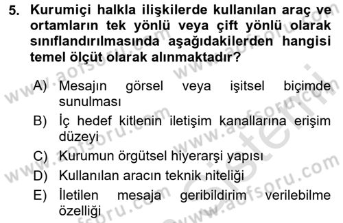 Kurumiçi Halkla İlişkiler Dersi 2025 - 2026 Yılı (Final) Dönem Sonu Sınav Soruları 5. Soru