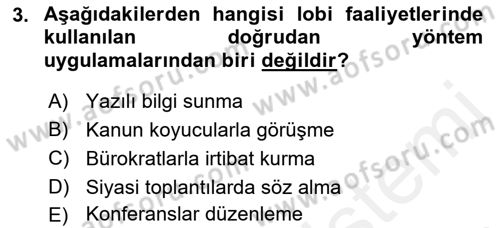 Lobicilik Ve Halkla İlişkiler Dersi 2018 - 2019 Yılı (Vize) Ara Sınavı 3. Soru