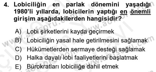 Lobicilik Ve Halkla İlişkiler Dersi 2018 - 2019 Yılı (Vize) Ara Sınavı 4. Soru