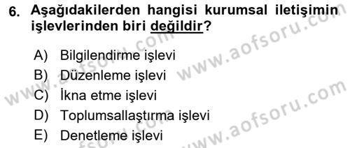 Lobicilik Ve Halkla İlişkiler Dersi 2018 - 2019 Yılı (Vize) Ara Sınavı 6. Soru