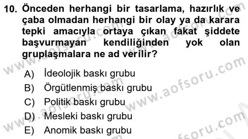 Lobicilik Ve Halkla İlişkiler Dersi 2018 - 2019 Yılı (Final) Dönem Sonu Sınav Soruları 10. Soru