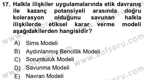Lobicilik Ve Halkla İlişkiler Dersi 2018 - 2019 Yılı (Final) Dönem Sonu Sınav Soruları 17. Soru