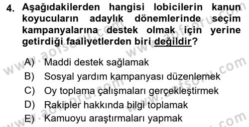 Lobicilik Ve Halkla İlişkiler Dersi 2018 - 2019 Yılı (Final) Dönem Sonu Sınav Soruları 4. Soru