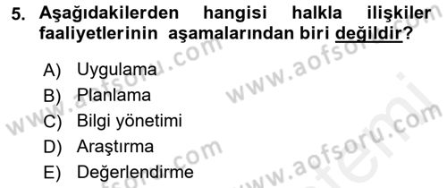 Lobicilik Ve Halkla İlişkiler Dersi 2018 - 2019 Yılı (Final) Dönem Sonu Sınav Soruları 5. Soru
