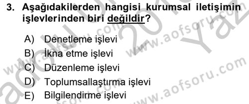 Lobicilik Ve Halkla İlişkiler Dersi 2018 - 2019 Yılı Yaz Okulu Sınav Soruları 3. Soru