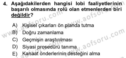 Lobicilik Ve Halkla İlişkiler Dersi 2018 - 2019 Yılı Yaz Okulu Sınav Soruları 4. Soru