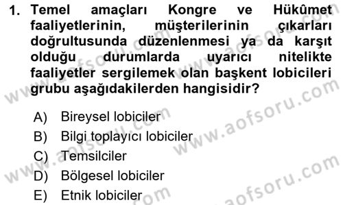 Lobicilik Ve Halkla İlişkiler Dersi 2020 - 2021 Yılı Yaz Okulu Sınav Soruları 1. Soru