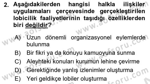 Lobicilik Ve Halkla İlişkiler Dersi 2020 - 2021 Yılı Yaz Okulu Sınav Soruları 2. Soru
