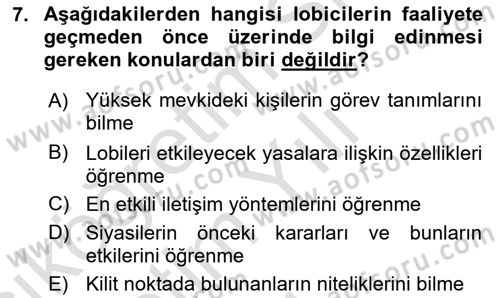 Lobicilik Ve Halkla İlişkiler Dersi 2020 - 2021 Yılı Yaz Okulu Sınav Soruları 7. Soru