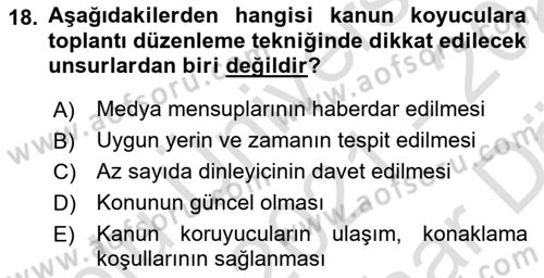 Lobicilik Ve Halkla İlişkiler Dersi 2021 - 2022 Yılı (Vize) Ara Sınav Soruları 18. Soru