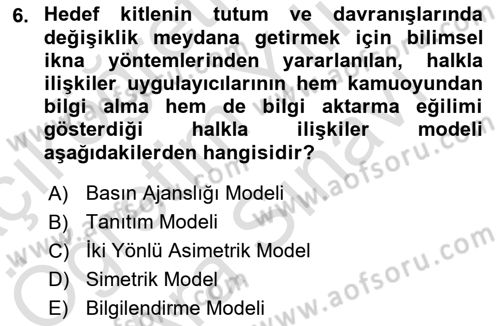 Lobicilik Ve Halkla İlişkiler Dersi 2021 - 2022 Yılı (Vize) Ara Sınav Soruları 6. Soru