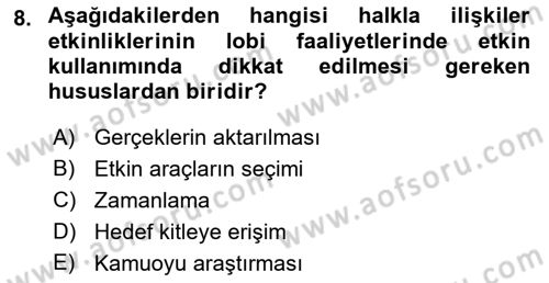 Lobicilik Ve Halkla İlişkiler Dersi 2021 - 2022 Yılı (Vize) Ara Sınav Soruları 8. Soru