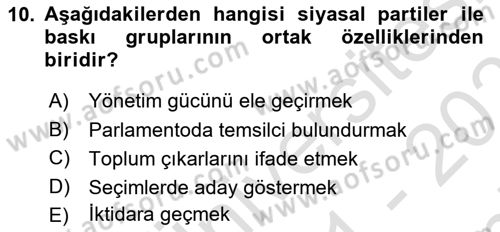 Lobicilik Ve Halkla İlişkiler Dersi 2021 - 2022 Yılı (Final) Dönem Sonu Sınav Soruları 10. Soru