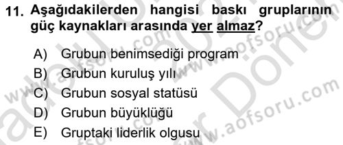 Lobicilik Ve Halkla İlişkiler Dersi 2021 - 2022 Yılı (Final) Dönem Sonu Sınav Soruları 11. Soru