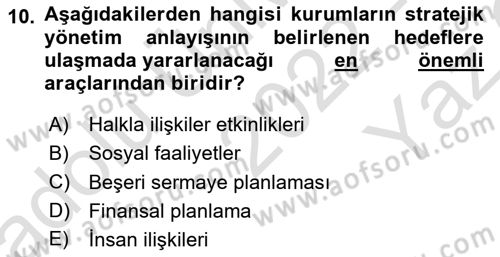 Lobicilik Ve Halkla İlişkiler Dersi 2022 - 2023 Yılı Yaz Okulu Sınavı 10. Soru