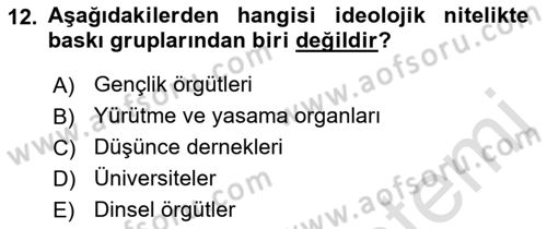 Lobicilik Ve Halkla İlişkiler Dersi 2022 - 2023 Yılı Yaz Okulu Sınav Soruları 12. Soru
