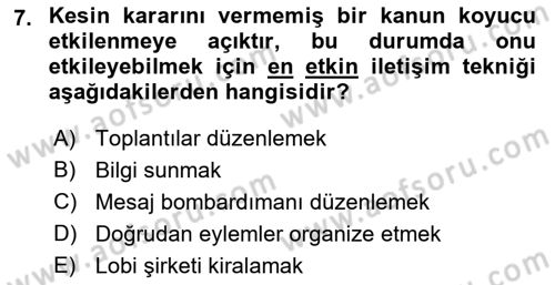 Lobicilik Ve Halkla İlişkiler Dersi 2022 - 2023 Yılı Yaz Okulu Sınav Soruları 7. Soru