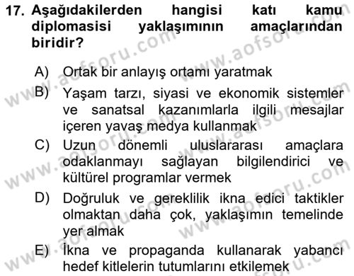 Kamu Diplomasisi Ve Uluslararası Halkla İlişkiler Dersi 2017 - 2018 Yılı (Vize) Ara Sınav Soruları 17. Soru
