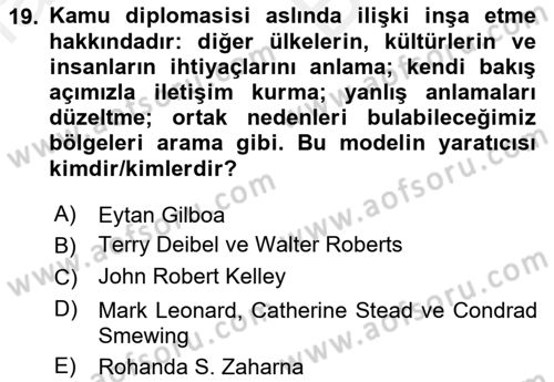Kamu Diplomasisi Ve Uluslararası Halkla İlişkiler Dersi 2017 - 2018 Yılı (Vize) Ara Sınav Soruları 19. Soru