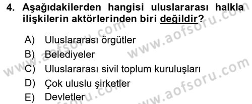 Kamu Diplomasisi Ve Uluslararası Halkla İlişkiler Dersi 2017 - 2018 Yılı (Vize) Ara Sınav Soruları 4. Soru
