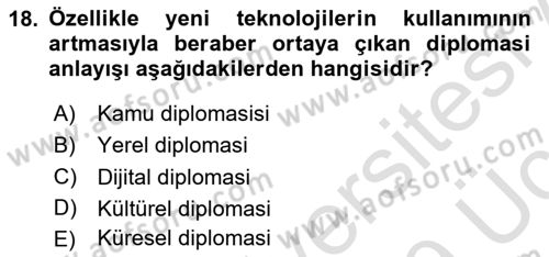 Kamu Diplomasisi Ve Uluslararası Halkla İlişkiler Dersi 2018 - 2019 Yılı 3 Ders Sınavı 18. Soru