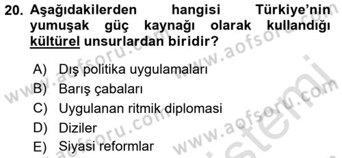 Kamu Diplomasisi Ve Uluslararası Halkla İlişkiler Dersi 2018 - 2019 Yılı 3 Ders Sınavı 20. Soru